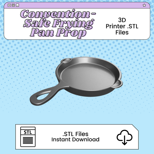 Convention Safe Frying Pan 3D Print File | STL for Cosplay