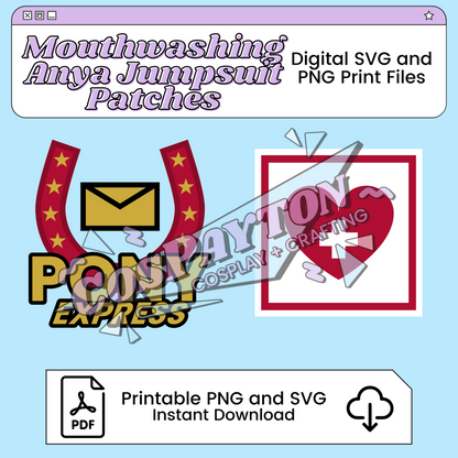 Anya Pony Express Jumpsuit Cosplay Patches Printable Template Inspired by Mouthwashing | PNG SVG Available