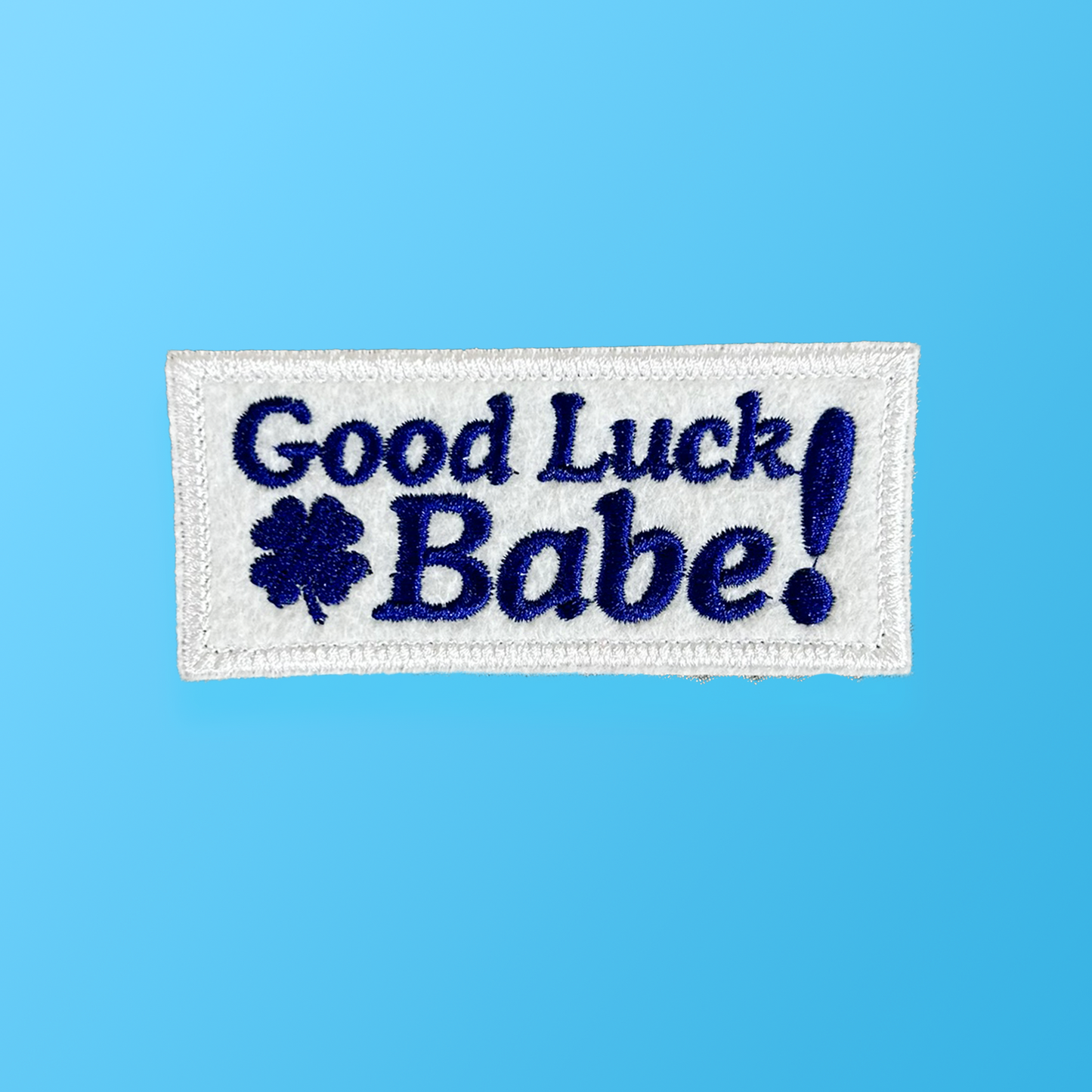 Good Luck Babe Embroidered Patch | Chappell Roan Inspired Merchandise