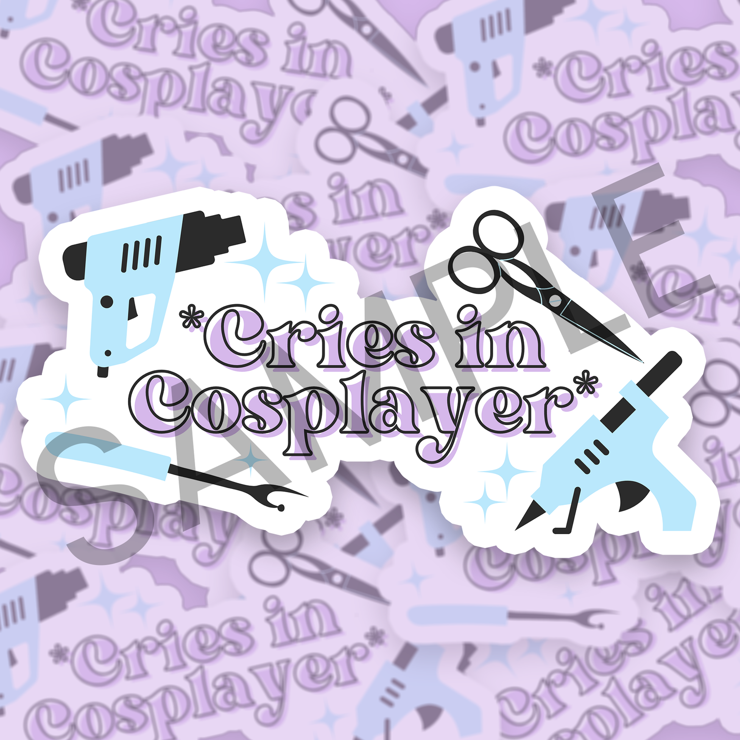 Cries in Cosplayer Waterproof Sticker for Cosplayers, Sewists, and Crafters