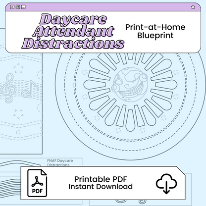 Daycare Distractions Printable Cosplay Blueprint | Inspired by Five Nights at Freddy's