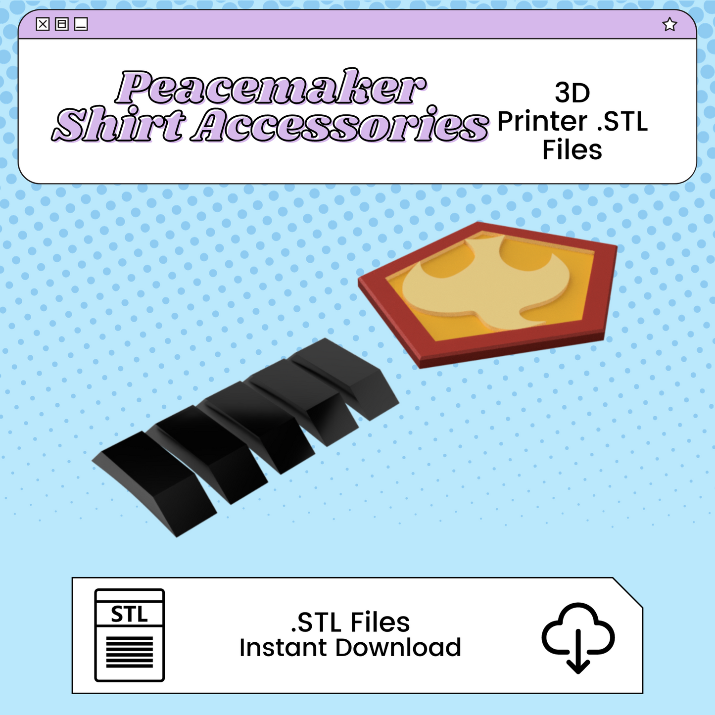 Peacemaker Accessories 3D Print File | STL for Cosplay