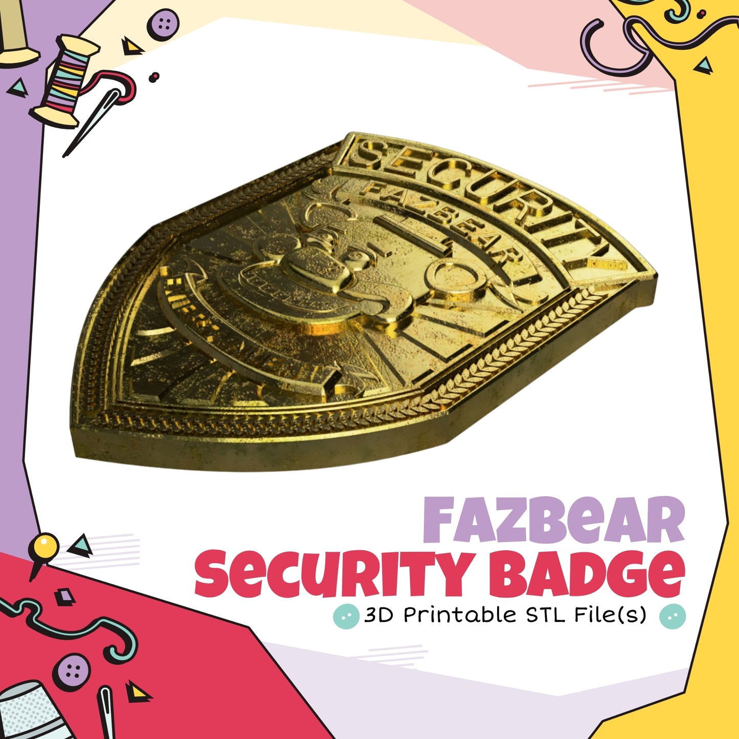 Fazbear Security Badge Cosplay 3D Print STL (Digital Download)